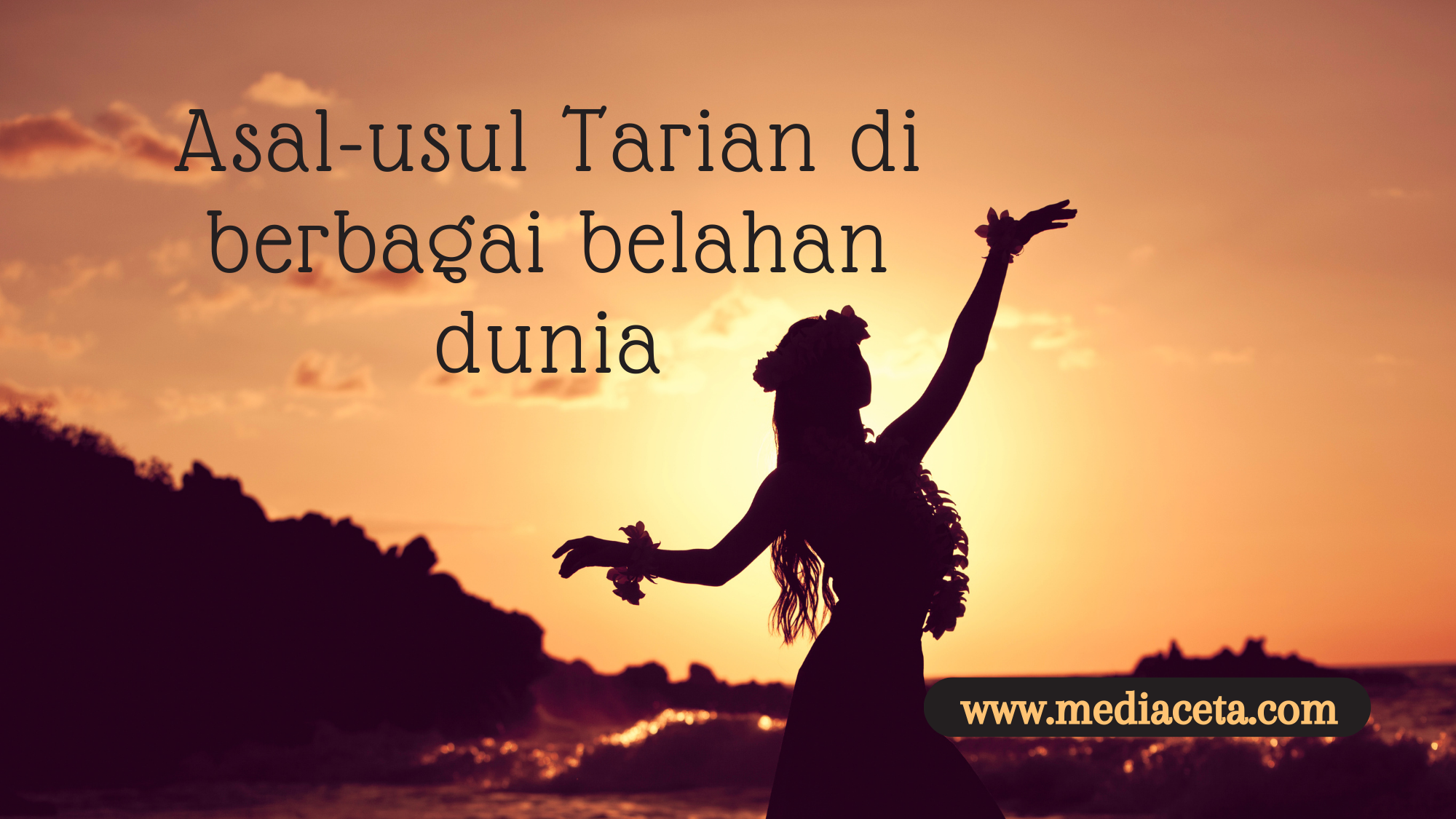 asal-usul tarian di berbagai belahan dunia - mediaceta.com