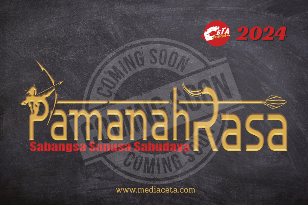 Pamanah Rasa - CETA 2024 coming soon